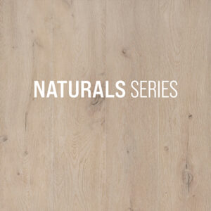 NATURALS SERIES